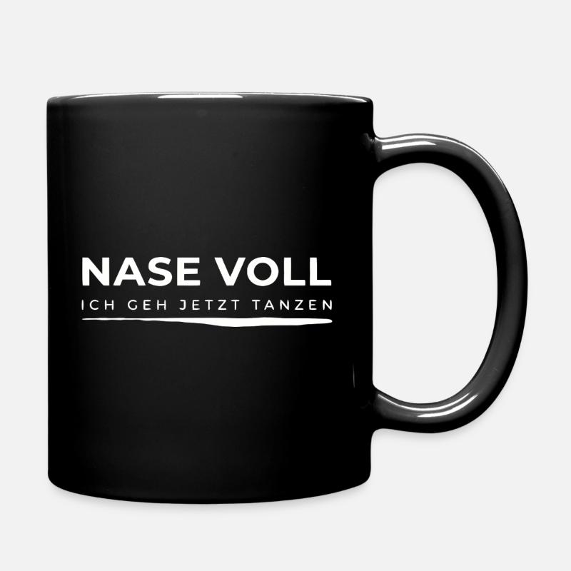 Nase Voll Design Techno Rave Festival - Tasse einfarbig - Schwarz