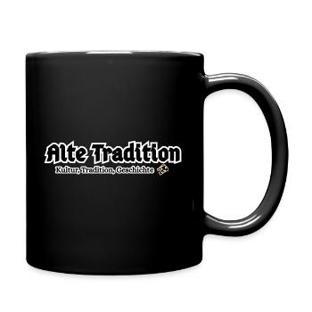 Alte Tradition – Kultur & Geschichte - Tasse einfarbig - Schwarz - Rechts