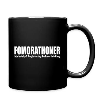 Fomorathoner Run Marathon FOMO Training Endurance - Full Colour Mug - black - Right