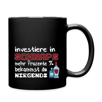 Lustiger Alkohol Spruch Schnaps Bier Wein Geschenk - Tasse einfarbig - Schwarz - Rechts