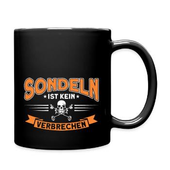 Sondengänger Sondeln Ist Kein Verbrechen Sondeln - Tasse einfarbig - Schwarz - Rechts
