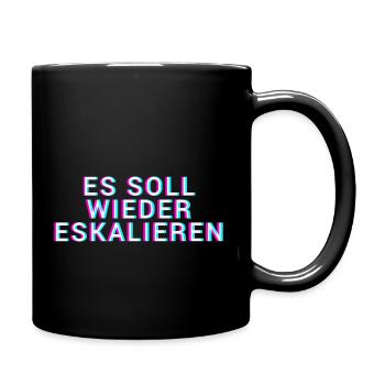 es soll wieder eskaliren - Techno Tshirt - Tasse einfarbig - Schwarz - Rechts