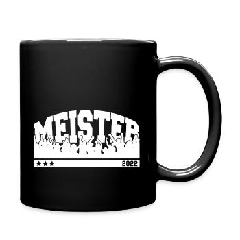 Meister 2022 Aufstieg Fußball - Tasse einfarbig - Schwarz - Rechts