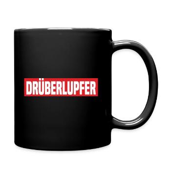 Drüberlupfer Lustiger Kreisliga Fußball Spruch - Tasse einfarbig - Schwarz - Rechts