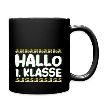 Hallo 1.Klasse Schulbeginn - Tasse einfarbig - Schwarz - Rechts