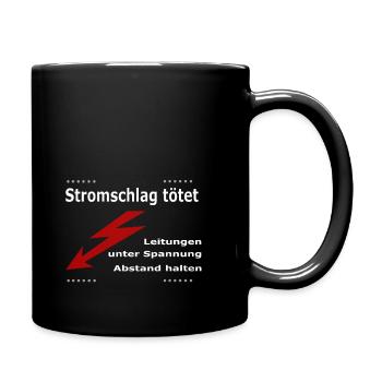 Stromschlag weisse Schrift - Tasse einfarbig - Schwarz - Rechts