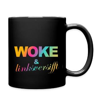 Selbstironie: WOKE & linksversifft - Tasse einfarbig - Schwarz - Rechts