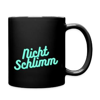 Nicht Schlimm - Tasse einfarbig - Schwarz - Rechts