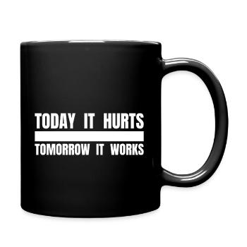 AUJOURD’HUI ÇA FAIT MAL DEMAIN ÇA MARCHE - Lustiger Spruch - Mug uni - noir - Droite