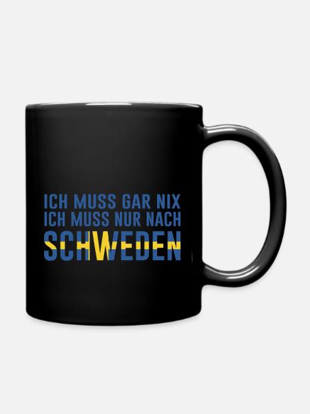 Schweden Spruch Geschenk Reisen - Tasse einfarbig - Schwarz