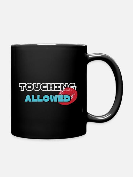 Berühren erlaubt - Tasse einfarbig - Schwarz