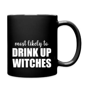 Most Likely To Drink Up Witches Funny Halloween - Full Colour Mug - black - Right
