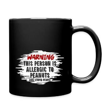 This Person Is Allergic To Peanuts Nut Allergic A - Full Colour Mug - black - Right