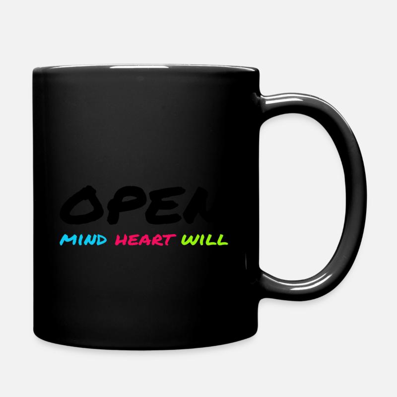 Open Mind, Heart & Will – Achtsamkeits-Statement - Tasse einfarbig - Schwarz