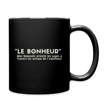"LE BONHEUR, une boussole qui guide les sages''... - Mug uni - noir - Droite