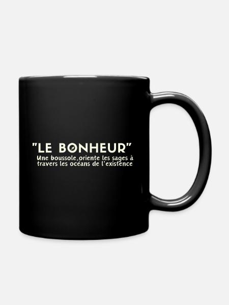 "LE BONHEUR, une boussole qui guide les sages''... - Mug uni - noir