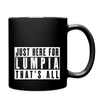 Je suis juste là pour le Lumpia - Lustiges Lumpia - Mug uni - noir - Droite