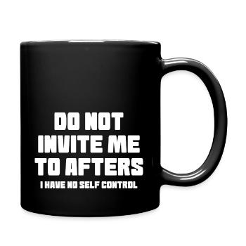 Rave Techno Party Lade Mich Nicht Zu Afters Lustig Ein - Tasse einfarbig - Schwarz - Rechts