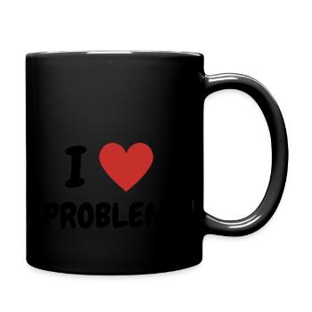 I Love Problems - Humorous Heart Design - Full Colour Mug - black - Right