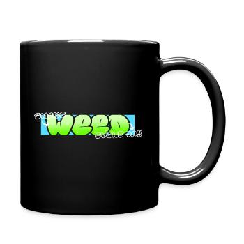 Smoke Weed Every Day - Tasse einfarbig - Schwarz - Rechts