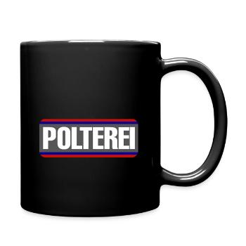 Polterei Spaß Junggesellenabschied - Tasse einfarbig - Schwarz - Rechts