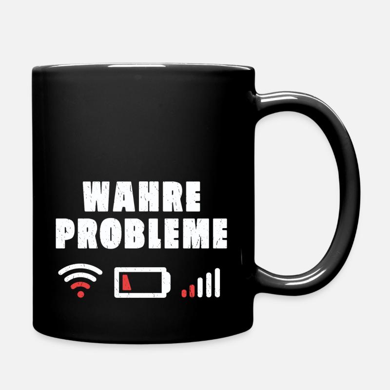 Wahre Probleme Internet WLAN Akku Empfang Geschenk - Tasse einfarbig - Schwarz
