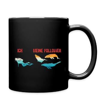 Ich Meine Follower Wal Wale Tauchen Taucher - Tasse einfarbig - Schwarz - Rechts