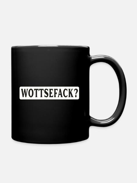 Wottsefack WTF - Tasse einfarbig - Schwarz