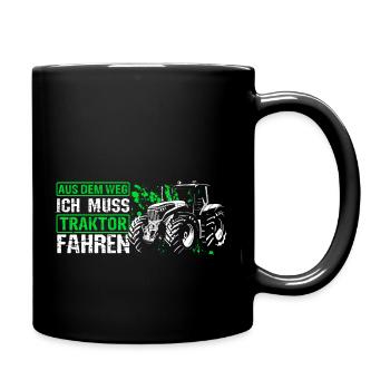 Aus Dem Weg Ich Muss Traktor Fahren Trecker Gesche - Tasse einfarbig - Schwarz - Rechts