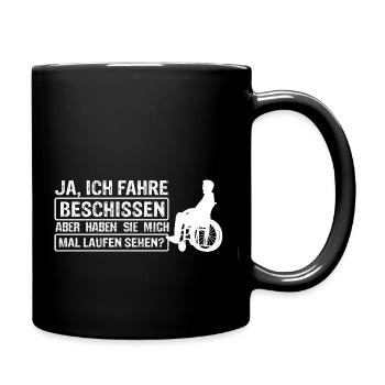 Rollstuhlfahrer Rollstuhl Spruch Geschenkidee - Tasse einfarbig - Schwarz - Rechts
