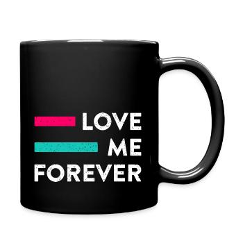 Love Me Forever - Tasse einfarbig - Schwarz - Rechts