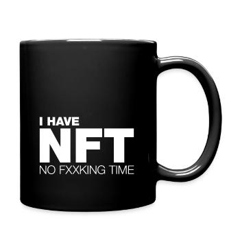 Je n’ai pas de temps f**king (NFT) - Mug uni - noir - Droite