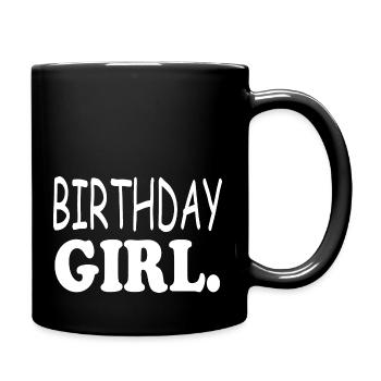 birthday girl - Full Colour Mug - black - Right