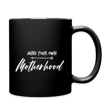 Occupez-vous de votre propre maternité - Mug uni - noir - Droite