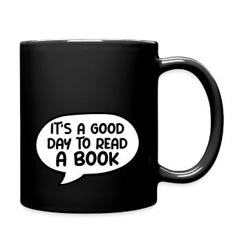 It's A Good Day To Read A Book School Reading Love - Full Colour Mug - black - Right