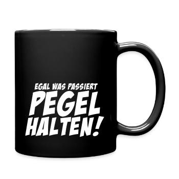 Egal was passiert PEGEL HALTEN JGA 2024 - Tasse einfarbig - Schwarz - Rechts