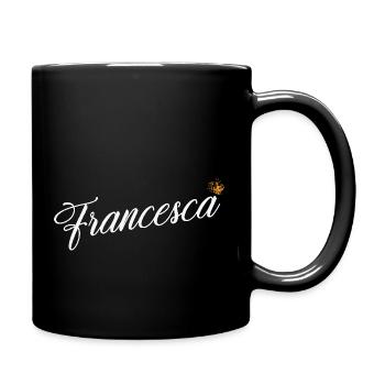 Francesca Custom Name for Women Kids Toddlers - - Full Colour Mug - black - Right