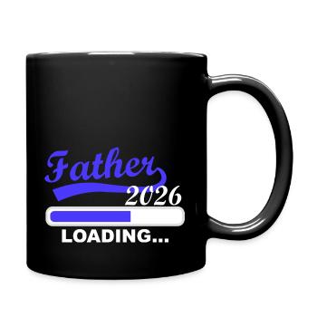 Vater 2026 Wird Bald Wirklichkeit - Tasse einfarbig - Schwarz - Rechts