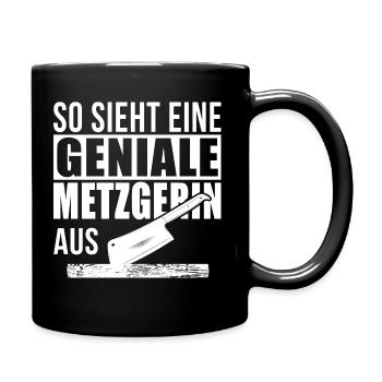 Geniale Metzgerin - Tasse einfarbig - Schwarz - Rechts