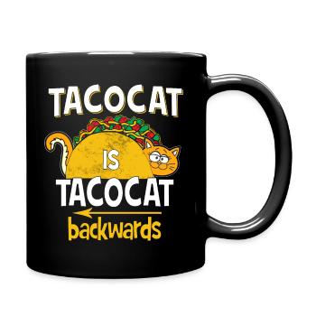 Tacocat Is Tacocat Backwards - Funny Sayings Fun - Full Colour Mug - black - Right