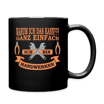 Handwerker - Tasse einfarbig - Schwarz - Rechts