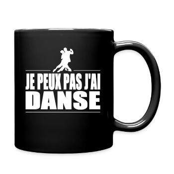 Je peux pas j'ai danse - Mug uni - noir - Droite