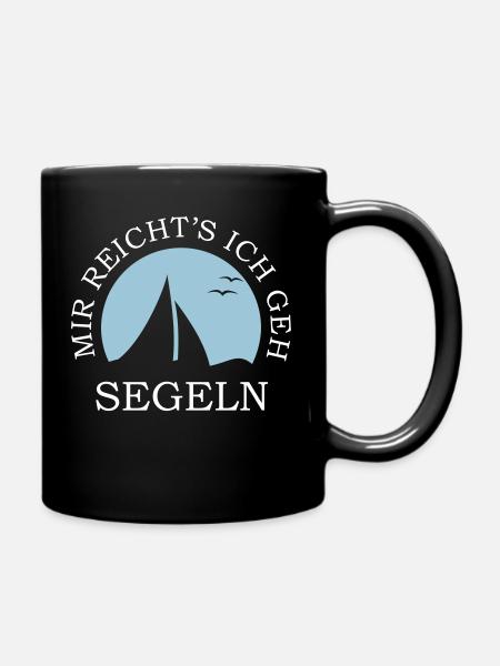 Mir reichts ich geh segeln - Tasse einfarbig - Schwarz
