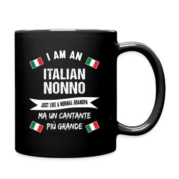 Italian Nonno - italienischer Opa der singt - Tasse einfarbig - Schwarz - Rechts