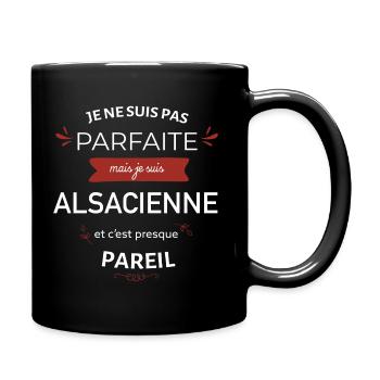 Je ne suis pas parfaite mais je suis alsacienne - Mug uni - noir - Droite