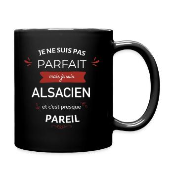 Je ne suis pas parfait mais je suis alsacien - Mug uni - noir - Droite