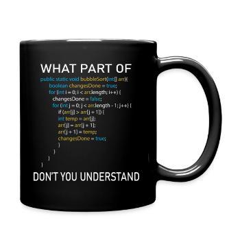 Programmierer Spruch Informatiker Geschenkidee - Tasse einfarbig - Schwarz - Rechts