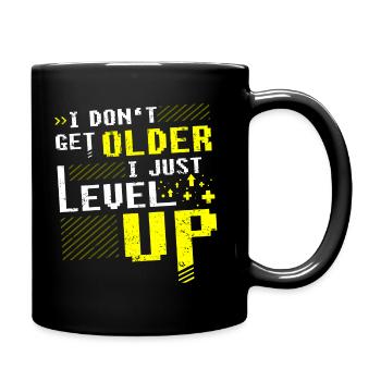 I don't get older - Full Colour Mug - black - Right