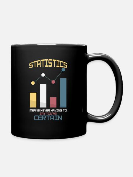 Statistician - Tasse einfarbig - Schwarz