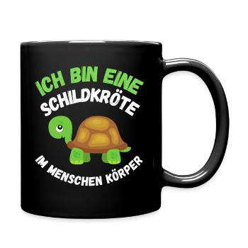 Ich bin eine Schildkröte Spruch Turtle Motiv - Tasse einfarbig - Schwarz - Rechts